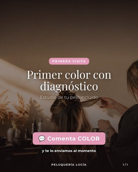 Primer color con diagnóstico · comenta COLOR y te lo enviamos